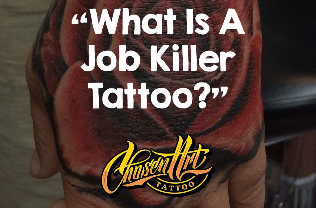 What is a Job Killer Tattoo?